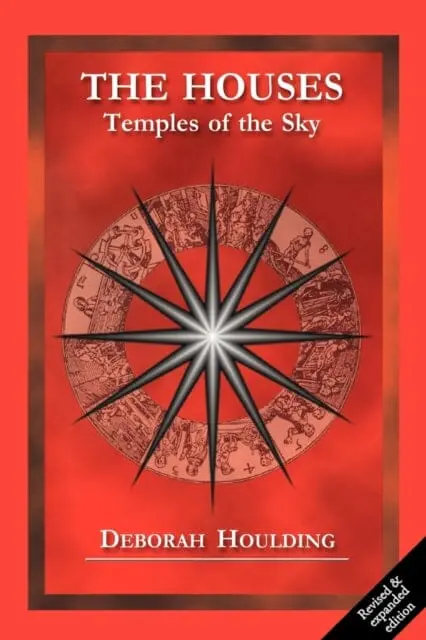 The Houses: Temples Of The Sky By Deborah Houlding 1