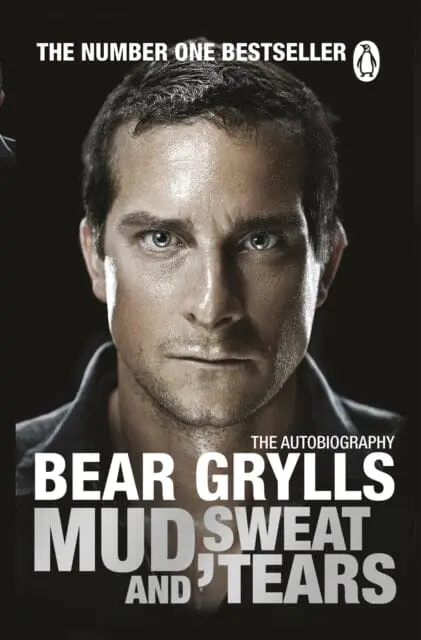 Mud, Sweat And Tears By Bear Grylls 1