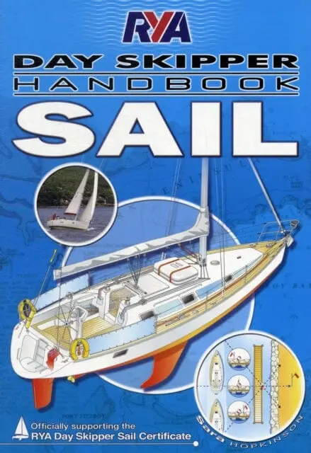 Rya Day Skipper Handbook - Sail By Sara Hopkinson 1