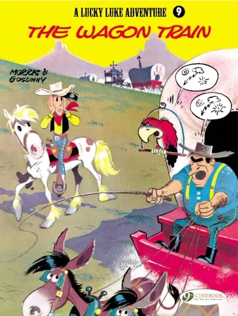 Lucky Luke 9 - The Wagon Train By Morris & Goscinny 1