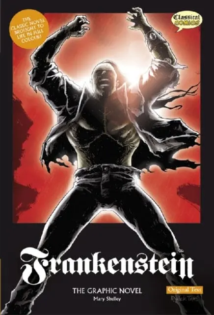 Frankenstein: Original Text By Mary Wollstonecraft Shelley 1