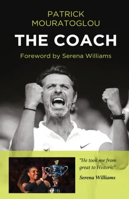 The Coach By Patrick Mouratoglou 1