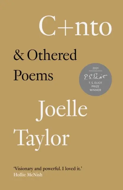 C+Nto: & Othered Poems By Joelle Taylor 1