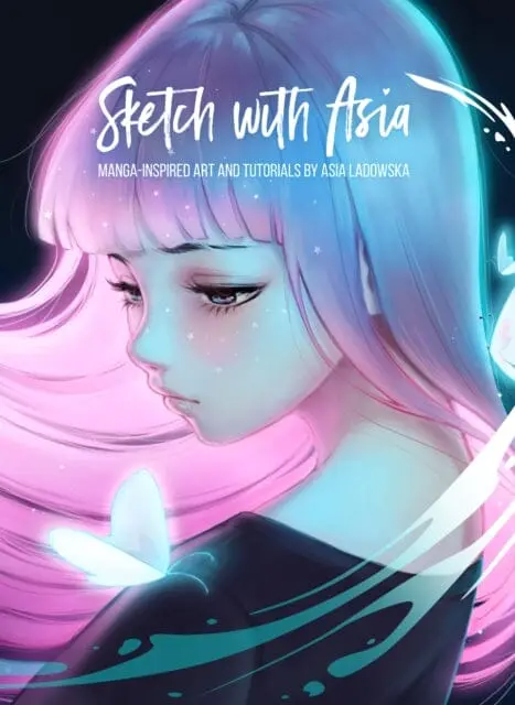 Sketch With Asia : Manga-Inspired Art And Tutorials By Asia Ladowska By Asia Ladowska 1