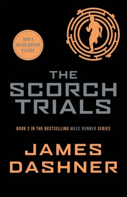 The Scorch Trials By James Dashner 1