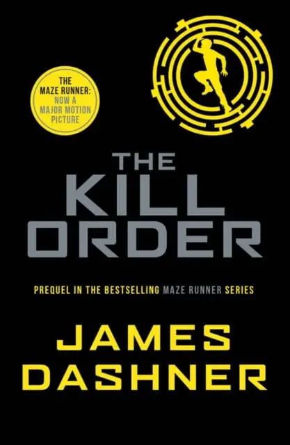 The Kill Order By James Dashner 1