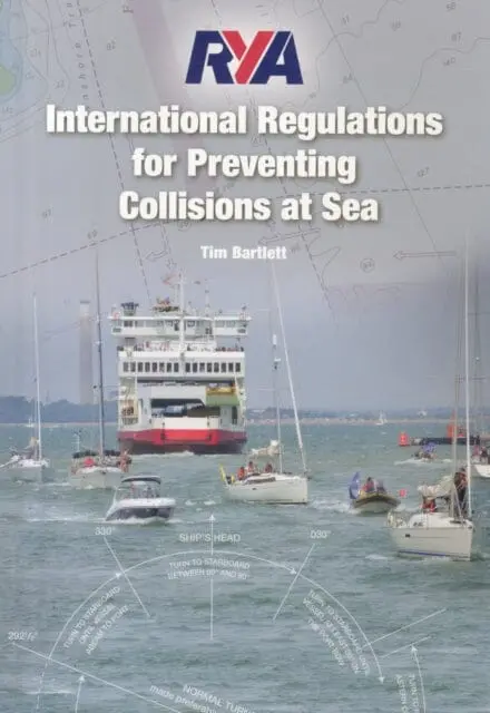 Rya International Regulations For Preventing Collisions At Sea By Tim Bartlett 1