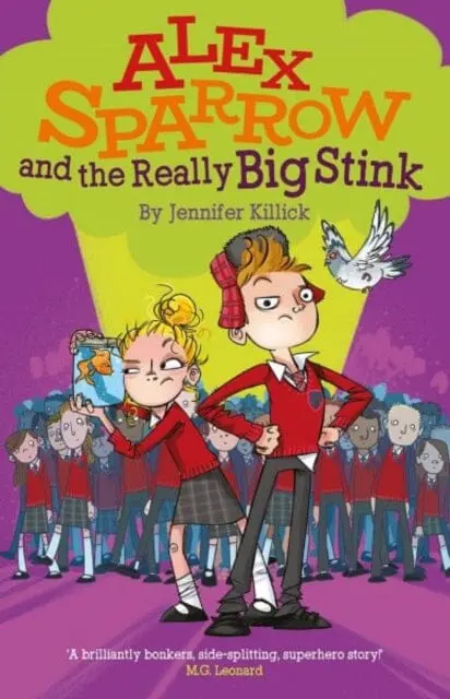 Alex Sparrow And The Really Big Stink By Jennifer Killick 1