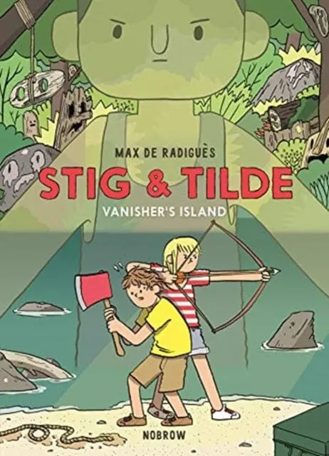 Stig & Tilde: Vanisher's Island By Max De Radigues 1