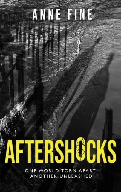 Aftershocks By Anne Fine 1