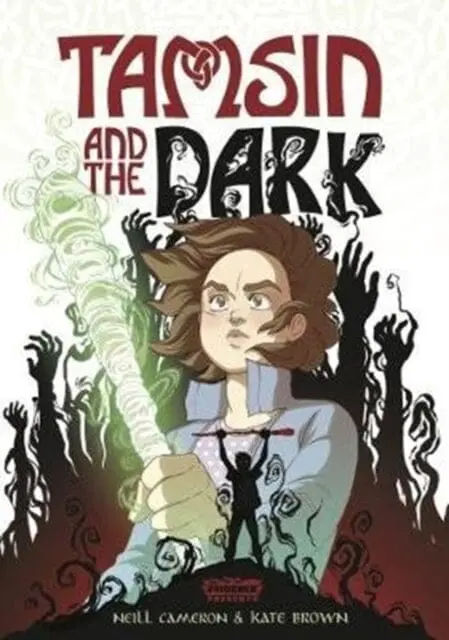 Tamsin And The Dark By Neill Cameron 1