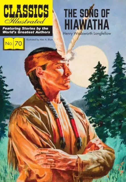 Song Of Hiawatha By Henry Wadsworth Longfellow 1