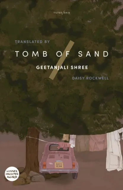 Tomb Of Sand By Geetanjali Shree 1