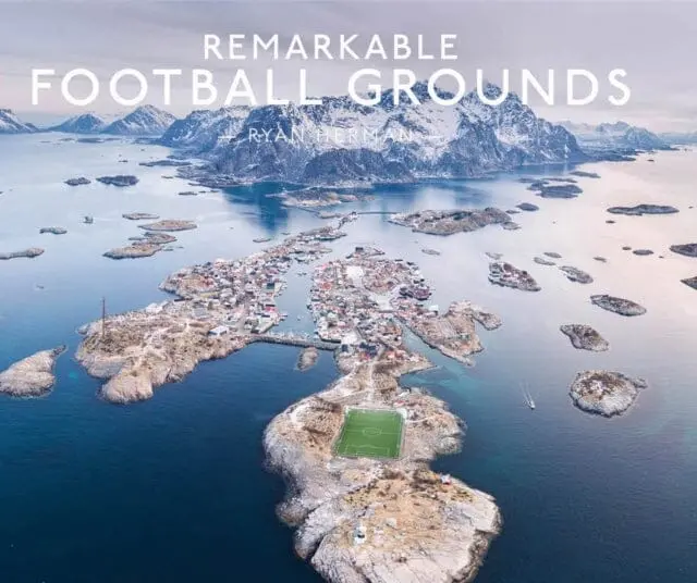 Remarkable Football Grounds 1