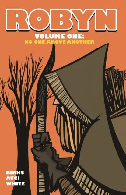 Robyn Volume One : No One Above Another By Simon Birks 1