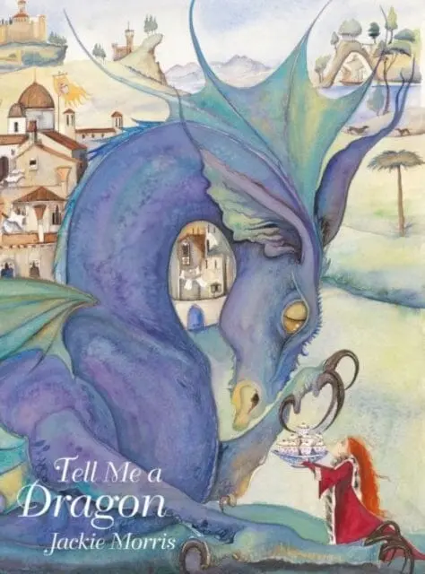 Tell Me A Dragon 1