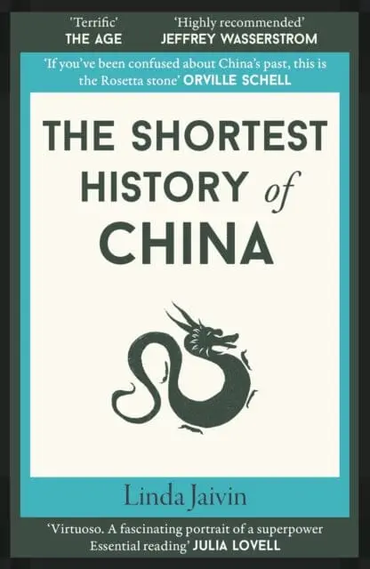 The Shortest History Of China By Linda Jaivin 1