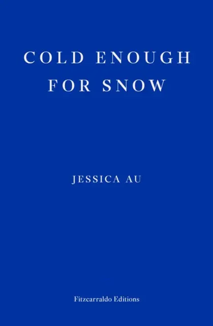 Cold Enough For Snow By Jessica Au 1