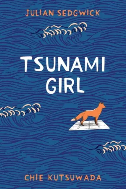 Tsunami Girl By Julian Sedgwick 1