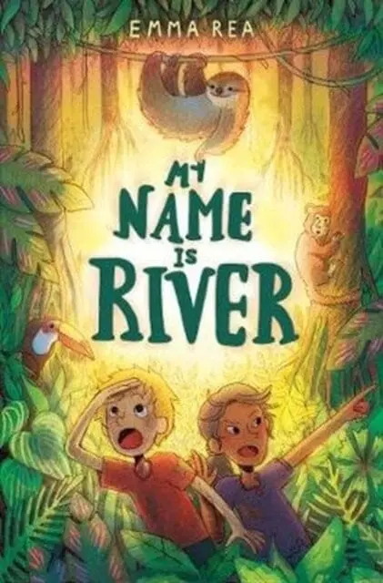 My Name Is River By Emma Rea 1