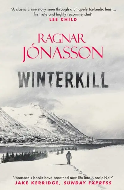 Winterkill By Ragnar Jonasson 1