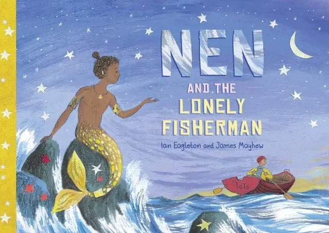 Nen And The Lonely Fisherman By Ian Eagleton 1
