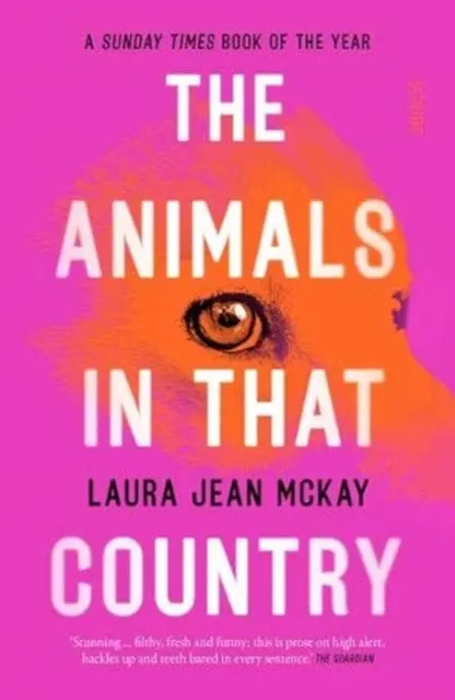 The Animals In That Country By Laura Jean Mckay 1