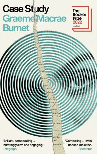 Case Study By Graeme Macrae Burnet 1