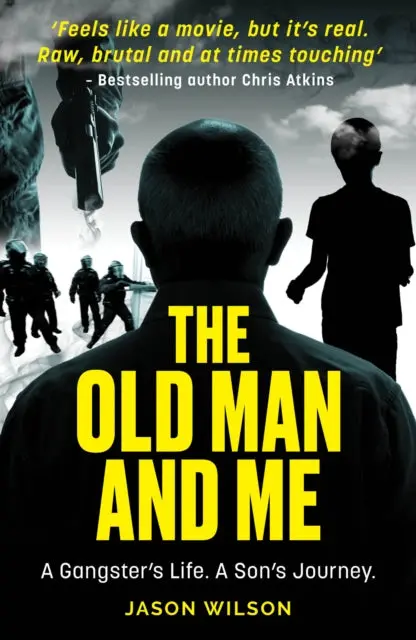 The Old Man And Me By Jason Wilson 1