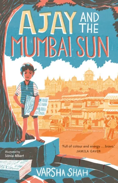 Ajay And The Mumbai Sun By Varsha Shah 1