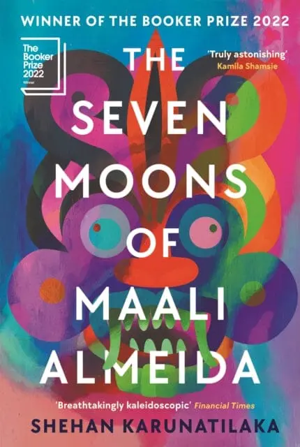 The Seven Moons Of Maali Almeida : Winner Of The Booker Prize 2022 1