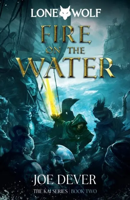 Fire On The Water : Lone Wolf #2 1
