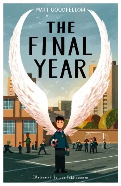 The Final Year By Matt Goodfellow 1