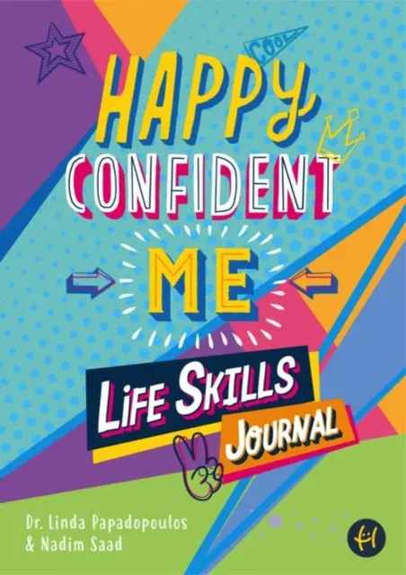 Happy Confident Me Life Skills Journal By Linda Papadopoulos 1