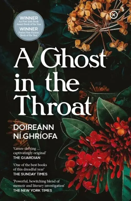 A Ghost In The Throat By Doireann Ni Ghriofa 1