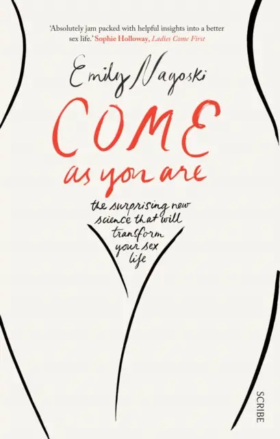 Come As You Are By Dr Emily Nagoski 1