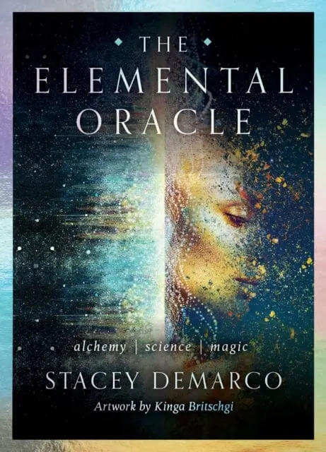 The Elemental Oracle: Alchemy | Science | Magic By Stacey Demarco 1