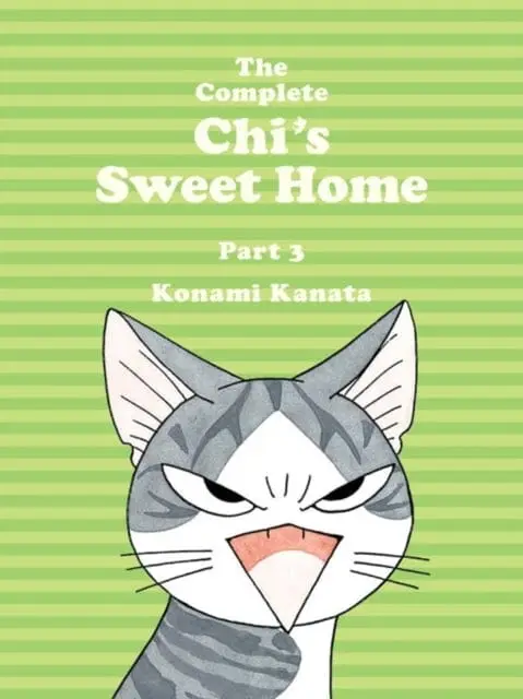 The Complete Chi's Sweet Home Vol. 3 By Kanata Konami 1