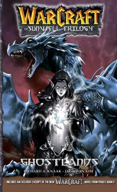 Warcraft:The Sunwell Trilogy #3: Ghostlands By Richard A. Knaak 1