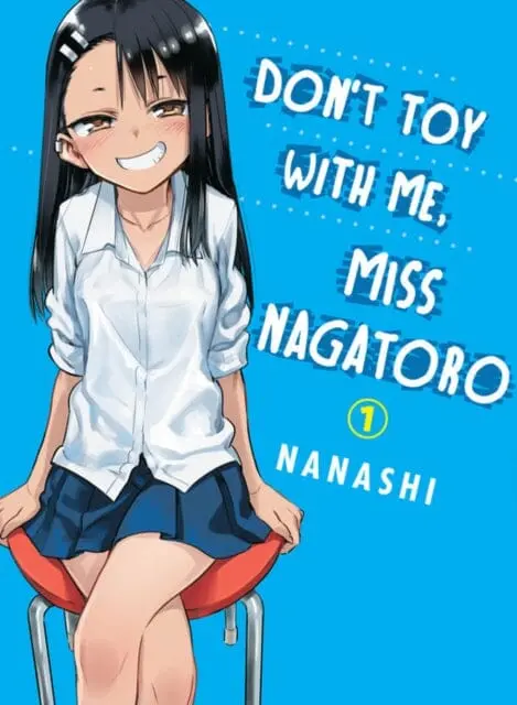 Don't Toy With Me Miss Nagatoro, Volume 1 By Nanashi 1
