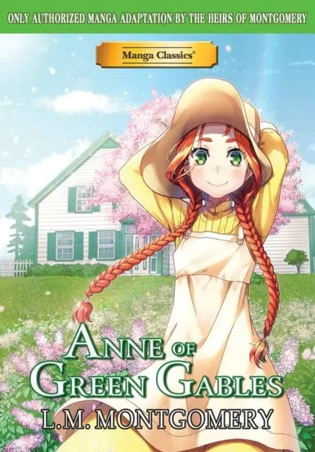 Manga Classics Anne Of Green Gables By L.M Montgomery 1