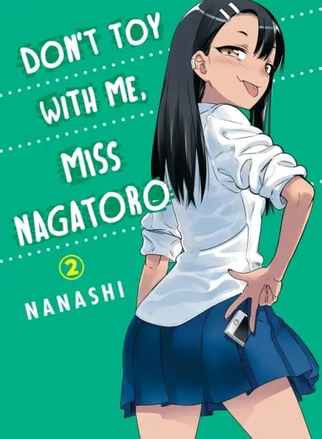 Don't Toy With Me Miss Nagatoro, Volume 2 By Nanashi 1