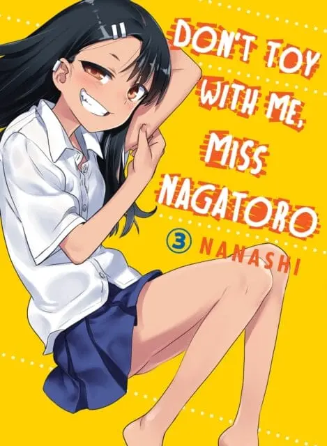 Don't Toy With Me Miss Nagatoro, Volume 3 By Nanashi 1