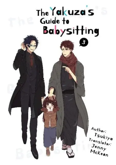 The Yakuza's Guide To Babysitting Vol. 3 By Tsukiya 1