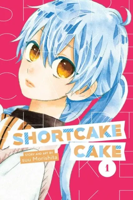 Shortcake Cake, Vol. 1 By Suu Morishita 1