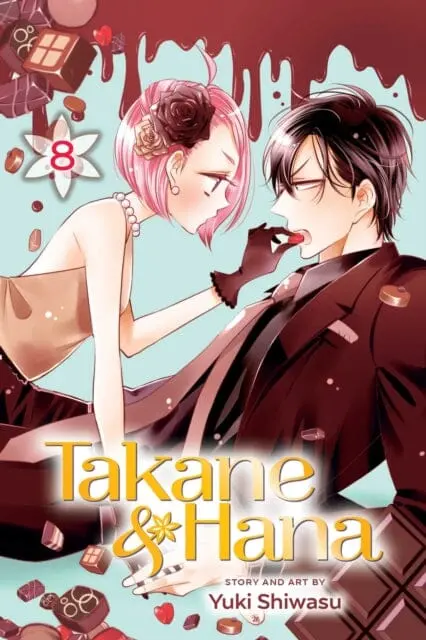 Takane & Hana, Vol. 8 By Yuki Shiwasu 1