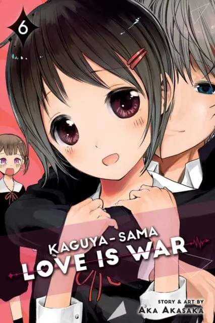 Kaguya-Sama: Love Is War, Vol. 6 By Aka Akasaka 1