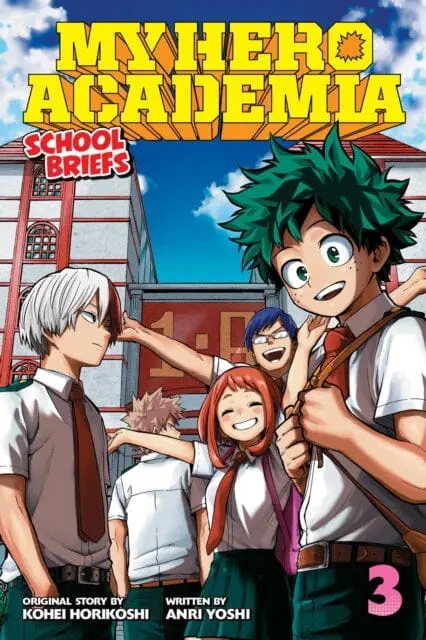 My Hero Academia: School Briefs, Vol. 3 : Dorm Days By Anri Yoshi 1