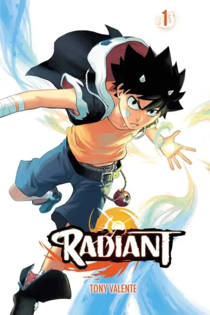 Radiant, Vol. 1 By Tony Valente 1