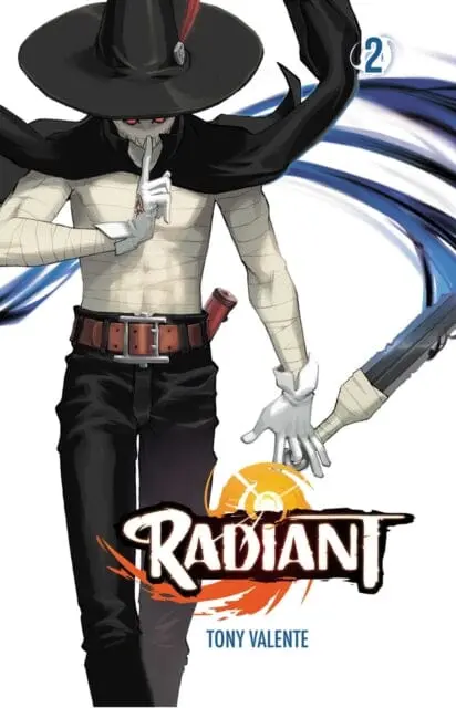 Radiant, Vol. 2 By Tony Valente 1